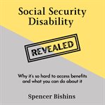 Social Security Disability Revealed cover image