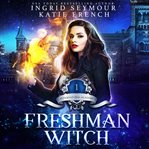 Freshman Witch cover image