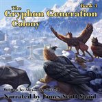 Colony : Gryphon Generation cover image