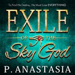 Exile of the Sky God cover image