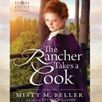 The Rancher Takes a Cook cover image