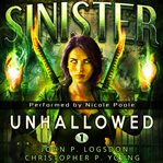Sinister : unhallowed. Black Ops Paranormal Police Department cover image