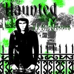 DarkFront Witness: Haunted : Haunted cover image