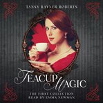 Teacup Magic cover image