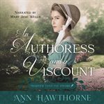 An Authoress and a Viscount cover image