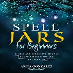 Spell Jars for Beginners cover image