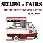 Selling at Fairs cover image