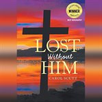 Lost Without Him cover image