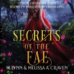 Secrets of the Fae. Books 7-9 cover image