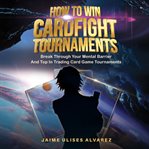 How to win cardfight tournaments cover image