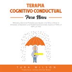 Terapia Cognitivo Conductual para Niños cover image