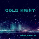 Cold Night cover image
