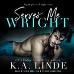 Serves Me Wright cover image