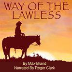 Way of the Lawless cover image