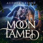 Moon Tamed cover image
