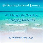 40 Day Inspirational Journey cover image