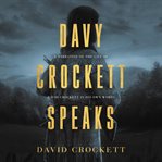 Davy Crockett Speaks cover image