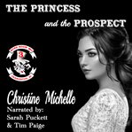 The Princess and the Prospect cover image