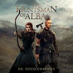 The huntsman of alba cover image