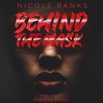 Behind the mask cover image