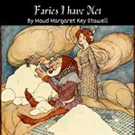 Fairies I Have Met cover image