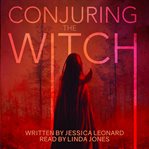 Conjuring the Witch cover image