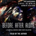 Before, after, alone cover image