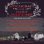 Witchcraft for Daily Self-Care cover image