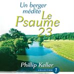 Un berger médite le psaume 23 cover image