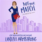 Not Your Match cover image