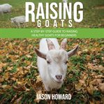 Raising Goats cover image