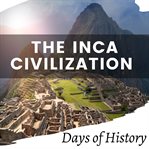 The inca civilization cover image