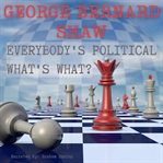 Everybody's Political What's What cover image