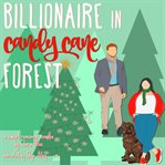 Billionaire in Candy Cane Forest cover image