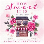 How Sweet It Is cover image