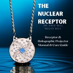 The Nuclear Receptor cover image