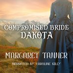 Compromised Bride Dakota cover image