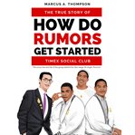 How Do Rumors Get Started cover image
