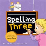 Spelling Three cover image