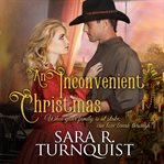 An inconvenient christmas cover image