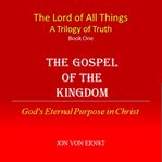 The Gospel of the Kingdom cover image