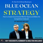 Summary : Blue Ocean Strategy cover image