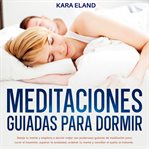 Meditaciones Guiadas Para Dormir cover image