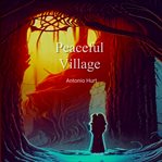 Peaceful Village cover image