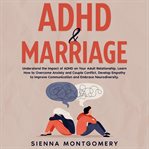 ADHD & Marriage cover image