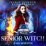 Senior Witch cover image