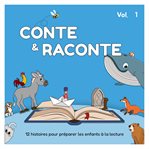 Conte et Raconte, Volume 1 cover image