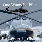 One Wounded Pilot cover image