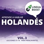Aprende a hablar holandés, Volume 3 cover image