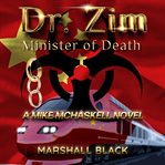 Dr. Zim Minister of Death cover image